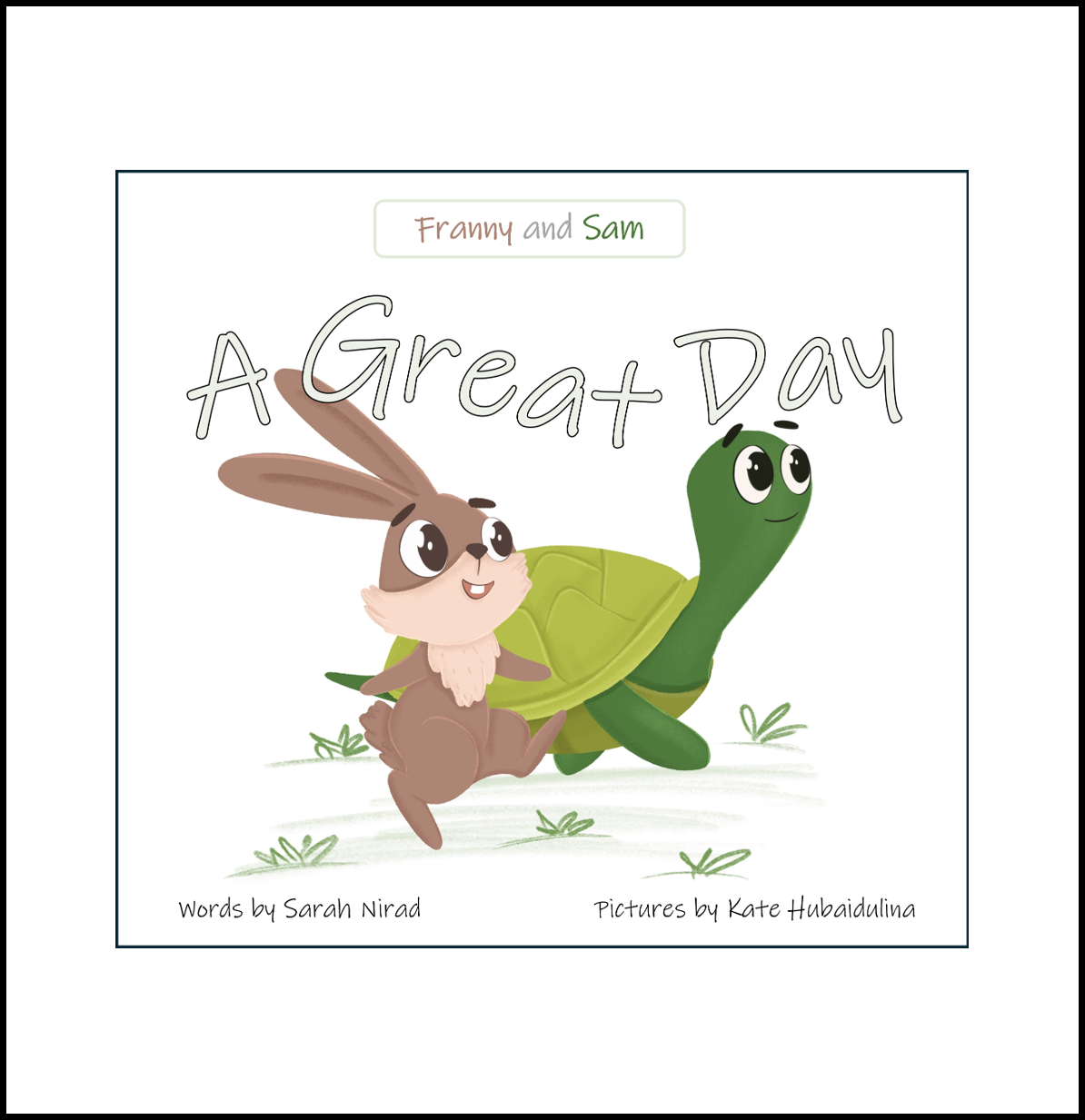 Franny and Sam: A Great Day