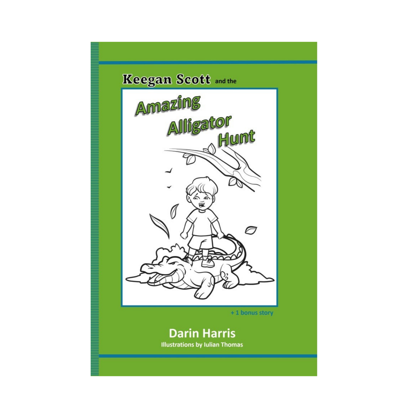 Keegan Scott and the Amazing Alligator Hunt