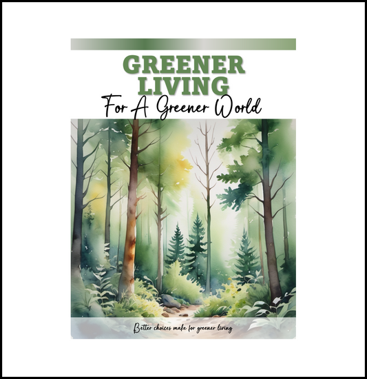 Greener Living For A Greener World